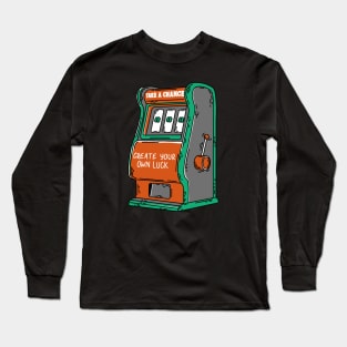 Create Your Own Luck Long Sleeve T-Shirt